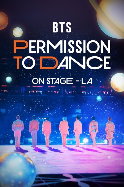 BTS: PERMISSION TO DANCE LA (BTS: Permission to Dance on Stage - LA)