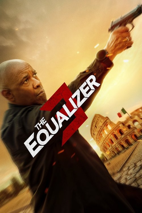 فيلم المعادل 3 / The Equalizer 3 مترجم اون لاين