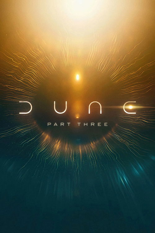 فيلم كثيب: القسم الثالث / Dune: Part Three مترجم اون لاين