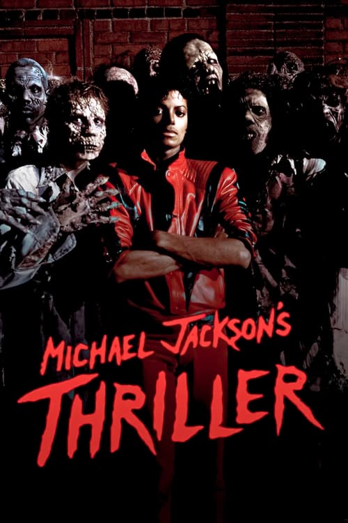 فيلم Michael Jacksons Thriller / Michael Jacksons Thriller مترجم اون لاين