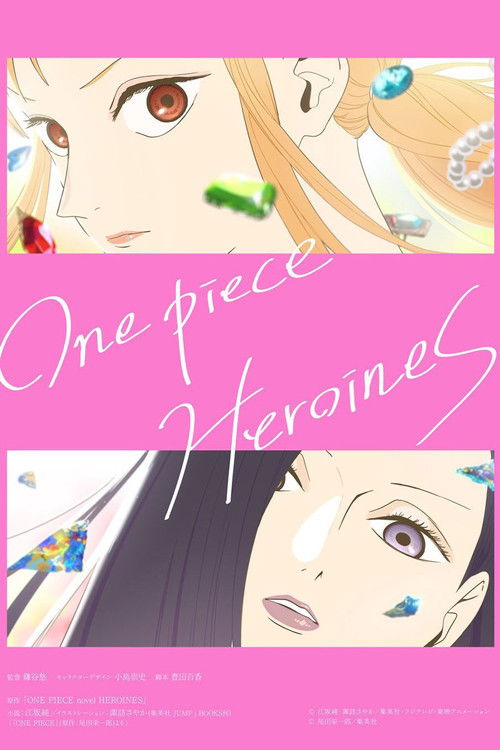 فيلم ONE PIECE HEROINES / ONE PIECE HEROINES مترجم اون لاين