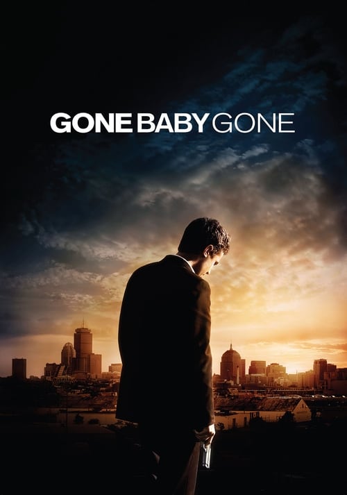 فيلم Gone Baby Gone / Gone Baby Gone مترجم اون لاين