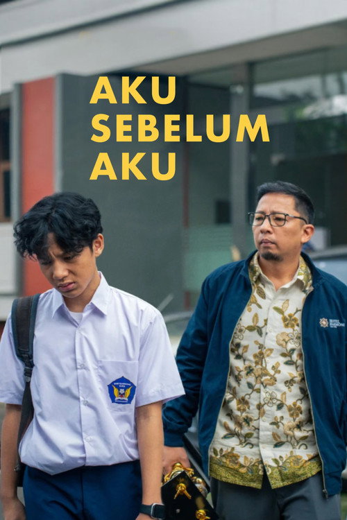 فيلم Aku Sebelum Aku / Aku Sebelum Aku مترجم اون لاين