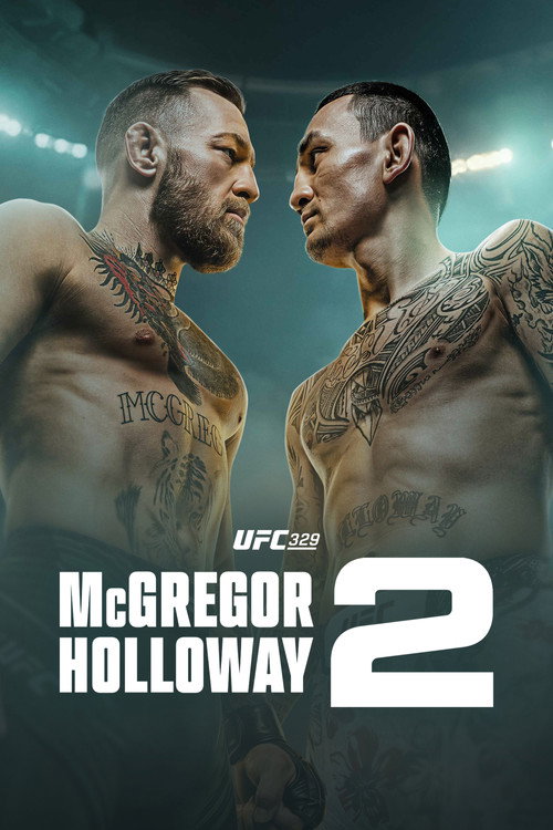 فيلم UFC 329: McGregor vs. Holloway 2 / UFC 329: McGregor vs. Holloway 2 مترجم اون لاين